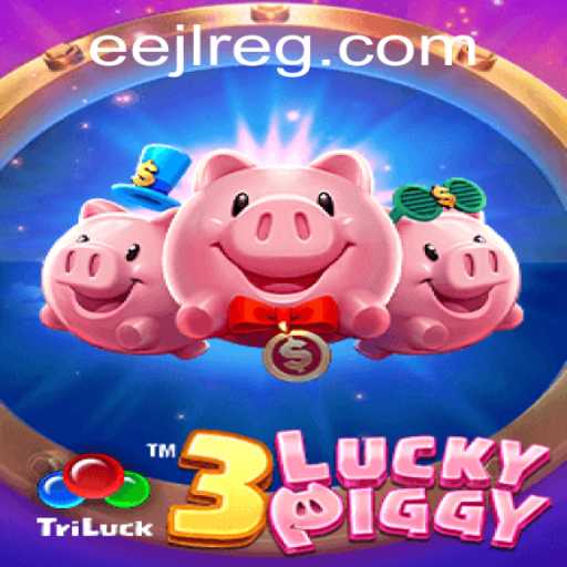 Explore the Exciting World of 3LUCKYPIGGY and Unleash the Power of EEJL