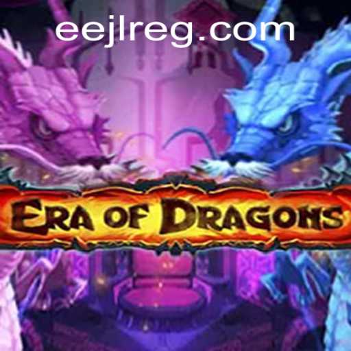 EraOfDragons: The Ultimate Gaming Experience with Unique Rules and Adventures